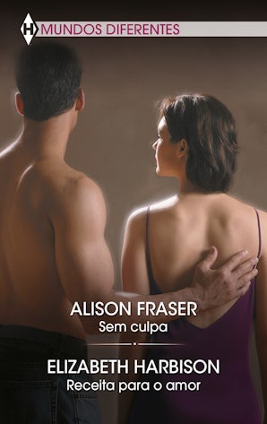 Sem Culpa - Receita para o Amor